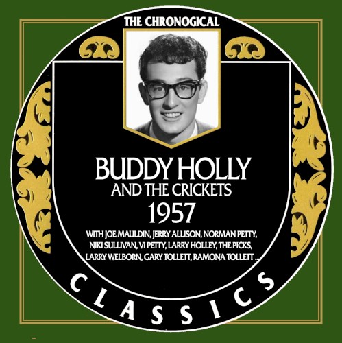 The Chronological Classics: Buddy Holly and the Crickets – 1957封面