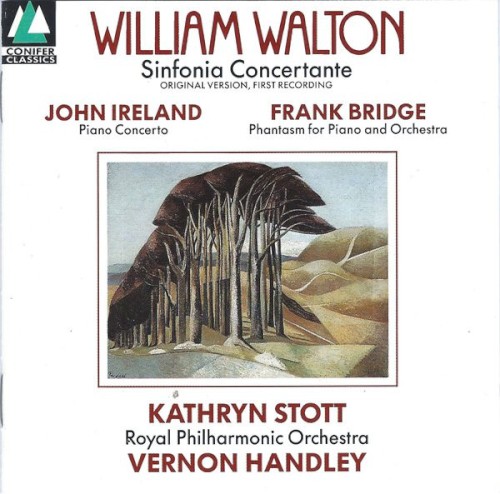 William Walton: Sinfonia Concertante / John Ireland: Piano Concerto / Frank Bridge: Phantasm for Piano and Orchestra封面