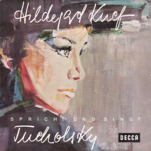 Hildegard Knef spricht und singt Tucholsky封面