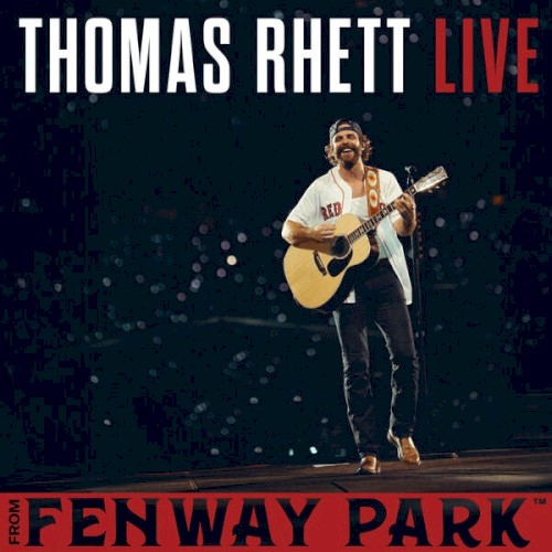 Thomas Rhett Live From Fenway Park (Live From Fenway Park)封面