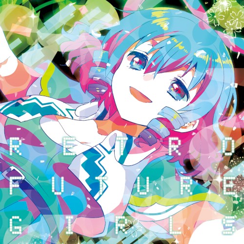 RETRO FUTURE GIRLS封面