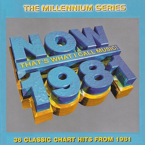 Now That’s What I Call Music! 1981: The Millennium Series封面
