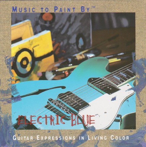 Music to Paint By: Electric Blue封面