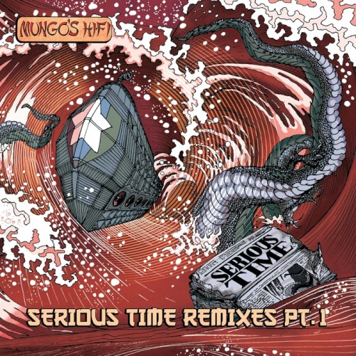 Serious Time Remixes Pt. 1封面