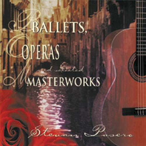 Ballets, Operas, And Masterworks封面