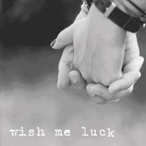 Wish Me Luck封面