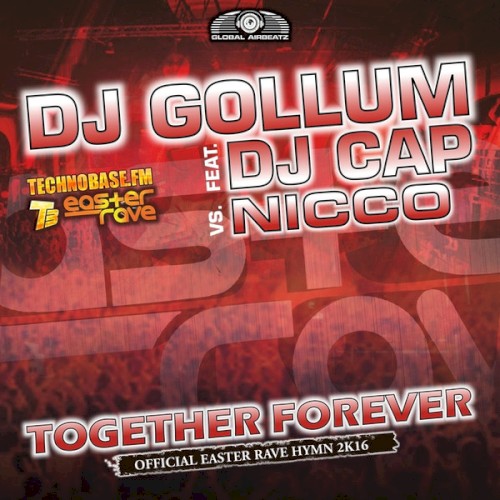 Together Forever (Easter Rave Hymn 2k16)封面