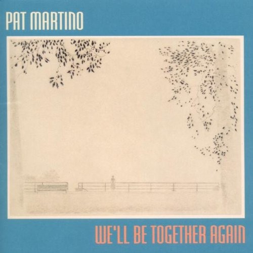 We’ll Be Together Again封面