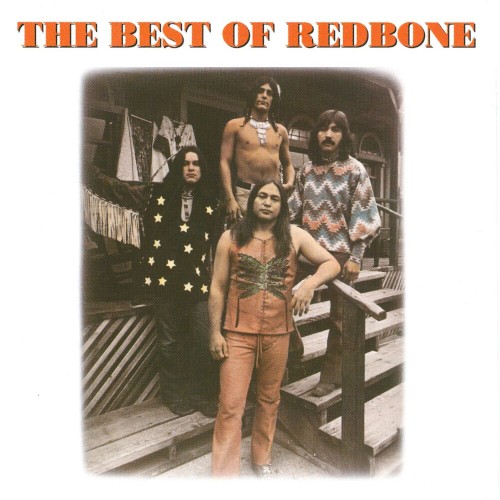 The Best Of Redbone - Come And Get Your Love封面