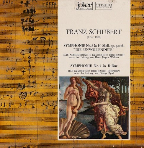 Symphonie Nr. 8 In H-Moll, Op. Posth. "Die Unvollendete" / Symphonie Nr. 2 In B-Dur封面