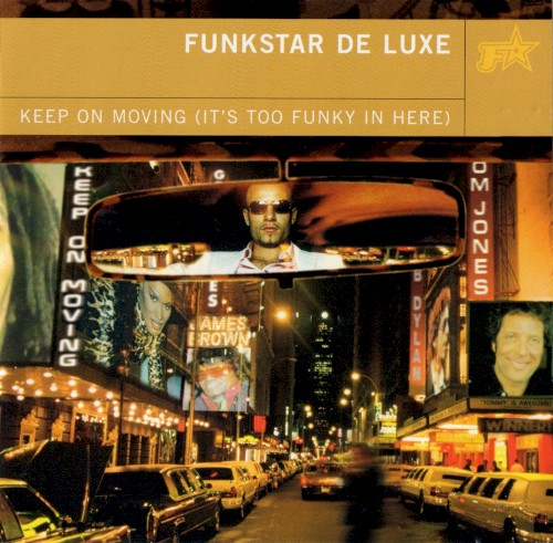 Keep On Moving (It’s Too Funky in Here)封面