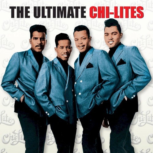 The Ultimate Chi-Lites封面