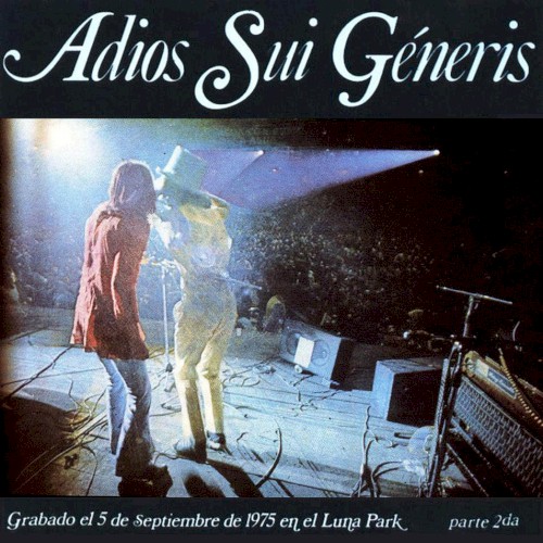 Adiós Sui Generis, parte 2封面