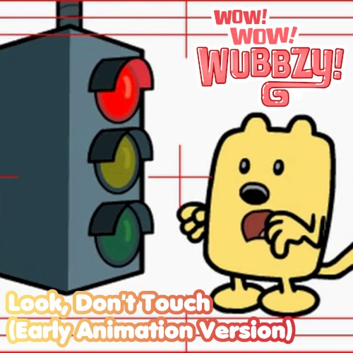 Look, Don't Touch (early animation version)封面
