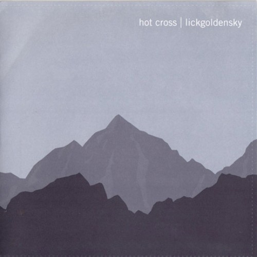 Hot Cross / Lickgoldensky封面