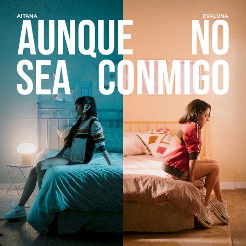 Aunque No Sea Conmigo封面