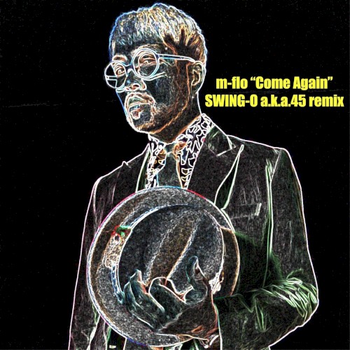 come again (SWING-O a.k.a.45 SURF Music Remix)封面