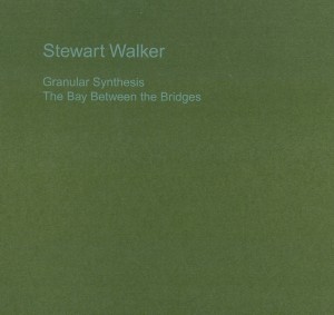 Granular Synthesis / The Bay Between the Bridges封面