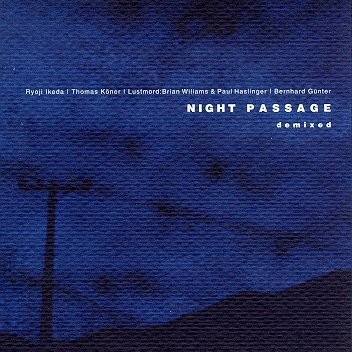 Night Passage Demixed封面