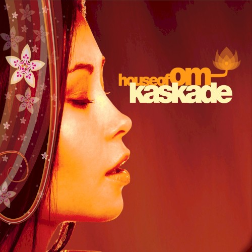 House of Om: Kaskade封面