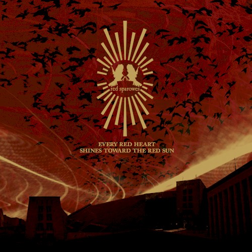 Every Red Heart Shines Toward the Red Sun封面