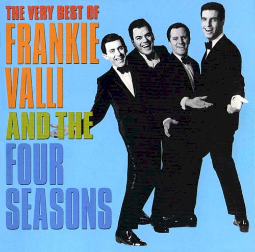 The Very Best of Frankie Valli and The Four Seasons封面