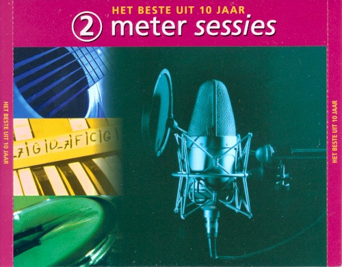 2 Meter Sessies: Het beste uit 10 jaar封面