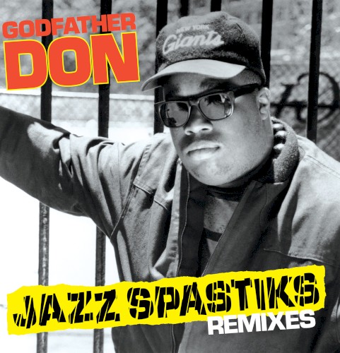 Godfather Don Remixes封面