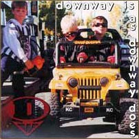 Downway Is as Downway Does封面