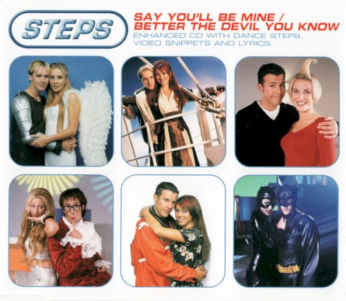 Say You'll Be Mine / Better the Devil You Know封面