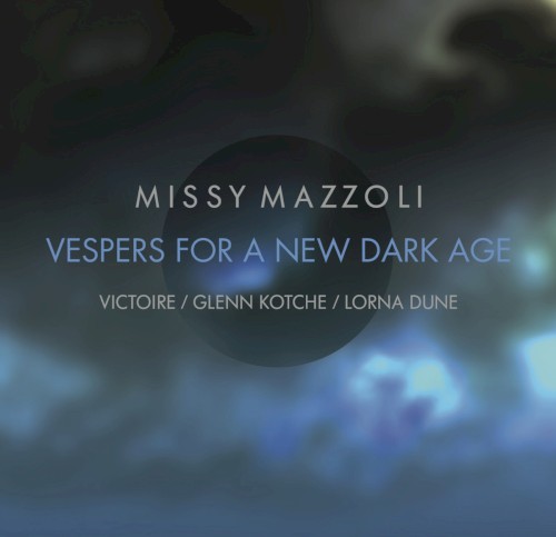 Vespers for a New Dark Age封面