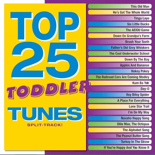 Top 25 Toddler Tunes (Split Tracks)封面