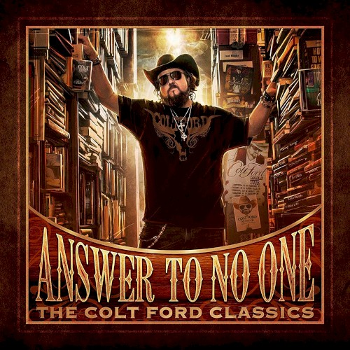 Answer to No One (The Colt Ford Classics)封面