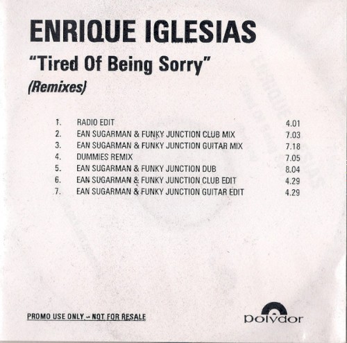 Tired Of Being Sorry (Remixes)封面