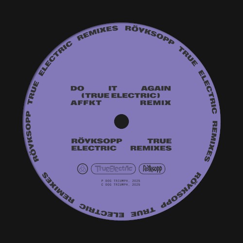 Do It Again (True Electric) (AFFKT remix)封面