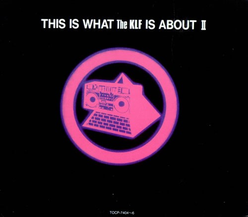 This Is What the KLF Is About II封面