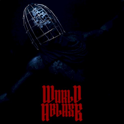 World Ablaze封面