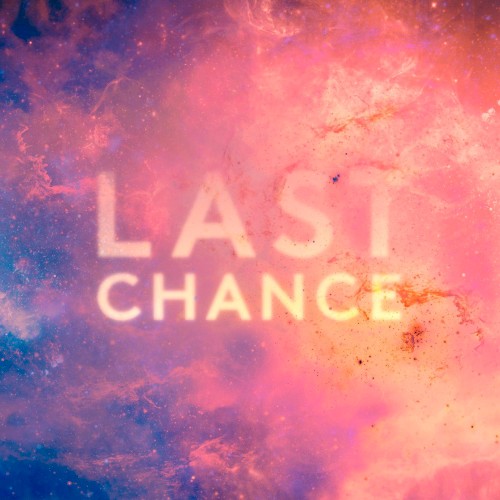Last Chance - Remixes封面