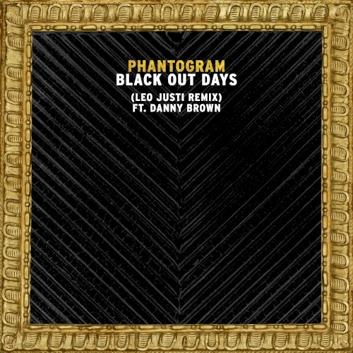 Black Out Days (Leo Justi remix)封面