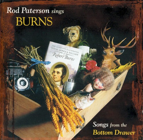 Rod Paterson Sings Burns: Songs from the Bottom Drawer封面
