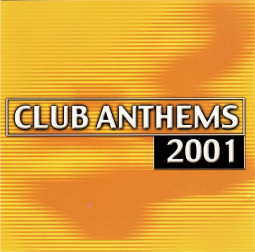 Club Anthems 2001封面