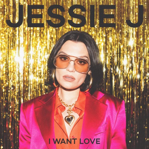 I Want Love封面