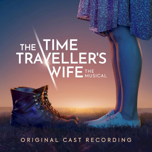 The Time Traveller's Wife: The Musical封面