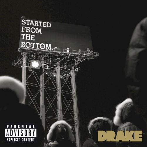 Started From the Bottom封面