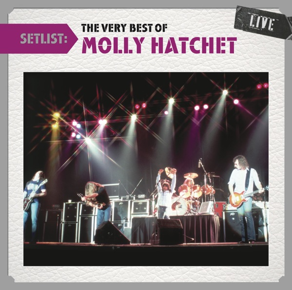 Setlist: The Very Best Of Molly Hatchet (Live)封面