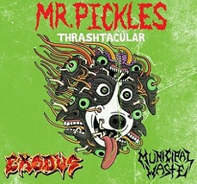 Mr. Pickles Thrashtacular封面