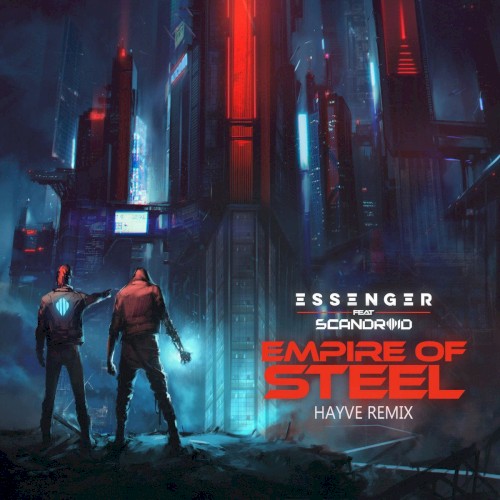 Empire Of Steel (hayve remix)封面