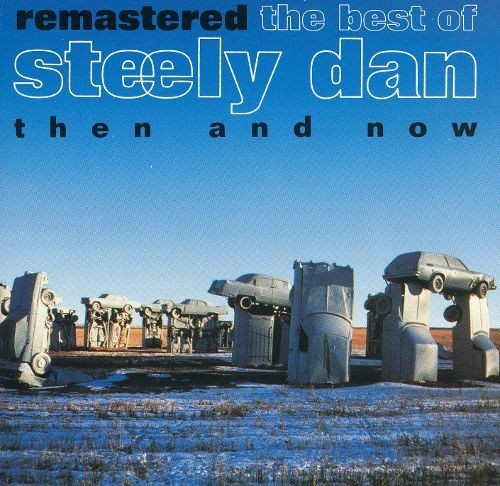 Remastered: The Best of Steely Dan (Then and Now)封面
