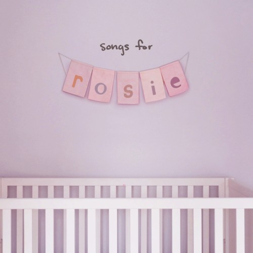 songs for rosie封面