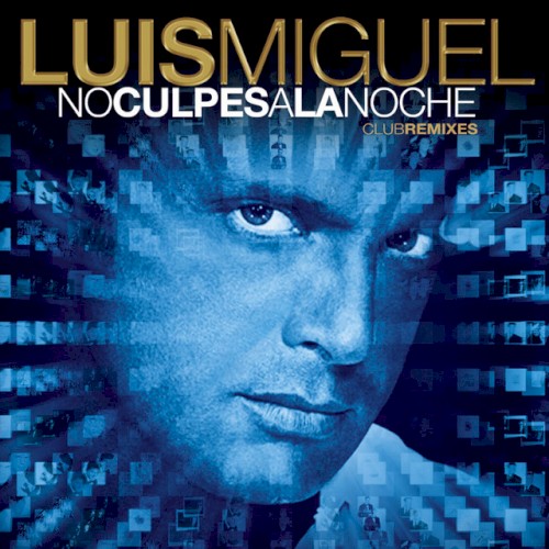 No culpes a la noche: Club Remixes封面